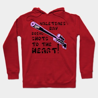 Valentines Day Doing Shots To The HEART! v. Code Pink Blk Text Hoodie